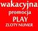 +48 731 44 88 00 PLAY ! WYJATKOWO POLSKI !