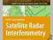 Satellite Radar Interferometry: Subsidence Monitor