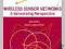 Wireless Sensor Networks: A Networking Perspective