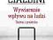 WYWIERANIE WPŁYWU NA LUDZI CIALDINI WYSYŁKA 0 ZŁ