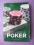 Poker THE MATHEMATICS OF POKER, B.Chen J. Ankenman