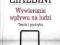 Cialdini WYWIERANIE WPŁYWU NA LUDZI praktyka