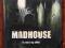 Madhouse