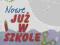 Nowe Już w szkole 2 Pakiet 2013 - avalonpl