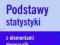 Podstawy statystyki z elemenatmi demografii