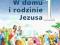 W domu i rodzinie Jezusa 1 podręcznik WAM