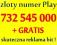 732 545 000 + GRATIS PLAY 4G INTERNET LTE ZA FREE