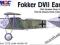 ! Fokker DVII (wczesny) 1:72 MAC 72130 !