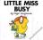 LITTLE MISS BUSY Roger Hargreaves