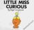 LITTLE MISS CURIOUS Roger Hargreaves