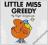 LITTLE MISS GREEDY Roger Hargreaves