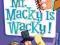 MR. MACKY IS WACKY! (MY WEIRD SCHOOL) Gutman