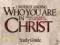 UNDERSTANDING WHO YOU ARE IN CHRIST STUDY GUIDE