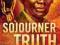 SOJOURNER TRUTH: AMERICAN ABOLITIONIST Whalin