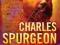 CHARLES SPURGEON: THE PRINCE OF PREACHERS Harmon