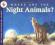 WHERE ARE THE NIGHT ANIMALS? Mary Ann Fraser