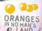 ORANGES IN NO MAN'S LAND Elizabeth Laird