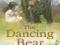 THE DANCING BEAR Michael Morpurgo