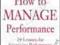 HOW TO MANAGE PERFORMANCE Robert Bacal