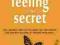 FEELING IS THE SECRET Neville Goddard