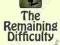 THE REMAINING DIFFICULTY Cesar Nascimento