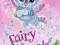 CHLOE THE KITTEN (FAIRY ANIMALS OF MISTY WOOD)