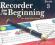 RECORDER FROM THE BEGINNING: PUPILS BOOK BK. 3