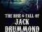 THE RISE &amp; FALL OF JACK DRUMMOND Harper