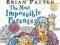 THE MOST IMPOSSIBLE PARENTS Brian Patten