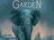 AN ELEPHANT IN THE GARDEN Michael Morpurgo