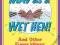 MAD AS A WET HEN! AND OTHER FUNNY IDIOMS Terban