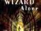 A WIZARD ALONE (YOUNG WIZARDS) Diane Duane