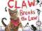 ATTICUS CLAW BREAKS THE LAW Jennifer Gray