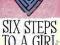 SIX STEPS TO A GIRL Sophie McKenzie