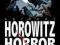 HOROWITZ HORROR Anthony Horowitz