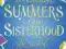 SUMMERS OF THE SISTERHOOD: THE SECOND SUMMER