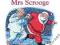 MRS SCROOGE: A CHRISTMAS TALE Carol Ann Duffy