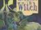 NOT JUST A WITCH Eva Ibbotson