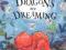 WHEN DRAGONS ARE DREAMING James Mayhew