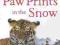 PAW PRINTS IN THE SNOW Sally Grindley