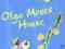 OLGA MOVES HOUSE Michael Bond