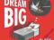 DREAM BIG: STARRING OLIVIA Ian Falconer