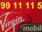 Platynowy 799 11 11 57 Virgin Mobile 8 zł na START