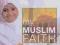 MY MUSLIM FAITH (MY FAITH) Khadijah Knight