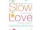 BROWNING - SLOW LOVE - NOWA