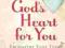 GODS HEART FOR YOU Gerth Holley