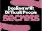 DEALING WITH DIFFICULT PEOPLE David Brown