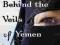 BEHIND THE VEILS OF YEMEN Audra Grace Shelby