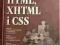 HTML, XHTML, CSS. Biblia. Steven M. Schafer
