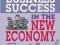 NO B.S. BUSINESS SUCCESS FOR THE NEW ECONOMY